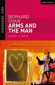 Arms and the Man 