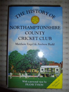 The History of Northamptonshire CCC 