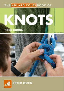 The Adlard Coles Book of Knots 