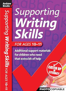 Supporting Writing Skills 10-11 