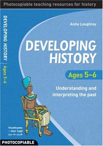 Developing History Ages 5-6 