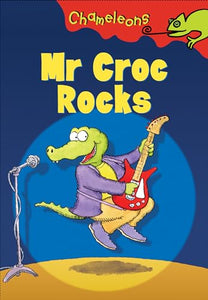 Mr Croc Rocks 