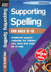 Supporting Spelling 12-13 