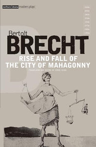 Rise and Fall of the City of Mahagonny 