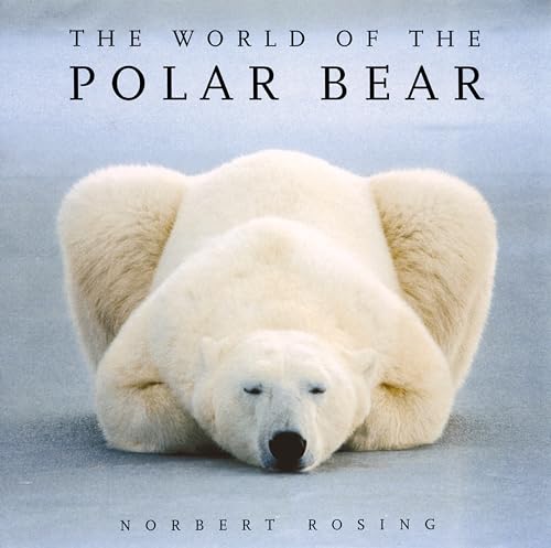 The World of the Polar Bear