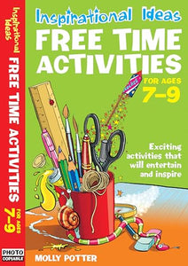 Inspirational ideas: Free Time Activities 7-9 