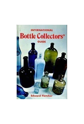 International Bottle Collector's Guide