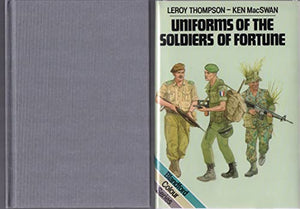 Uniforms of the Soldiers of Fortune 