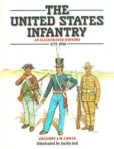 The United States Infantry 