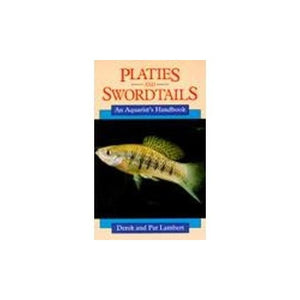 Platies and Swordtails 