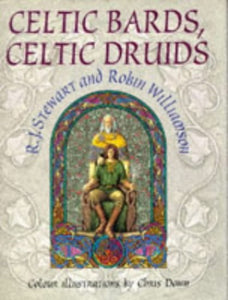 Celtic Bards, Celtic Druids 