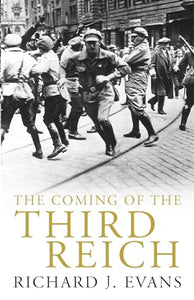 The Coming of the Third Reich 