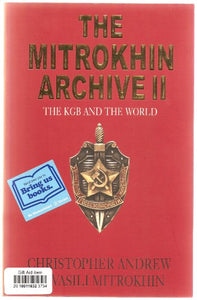 The Mitrokhin Archive II: The KGB and the World (TPB) (Group) 