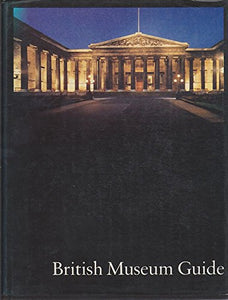 Guide to the British Museum 