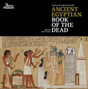 Journey through the Afterlife: Ancient Egyptian Book of theDead 