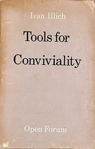 Tools for Conviviality 