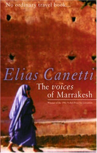 The Voices of Marrakesh 