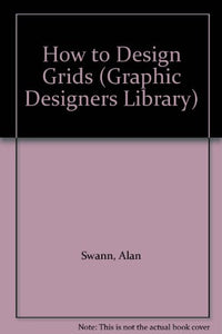 How to Design Grids 