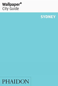 Wallpaper* City Guide Sydney 