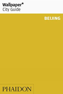 Wallpaper* City Guide Beijing 