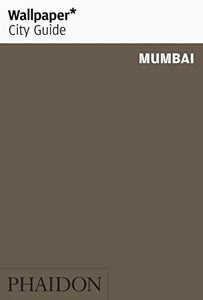 Wallpaper* City Guide Mumbai 