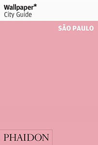 Wallpaper* City Guide Sao Paulo 