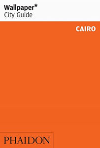 Wallpaper* City Guide Cairo 