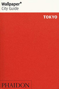 Wallpaper* City Guide Tokyo 2014: 0000 