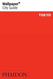 Wallpaper* City Guide Tokyo 2015 