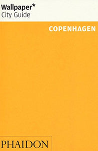 Wallpaper* City Guide Copenhagen 2015 