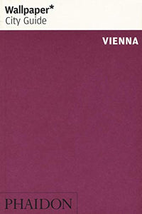 Wallpaper* City Guide Vienna 2016 