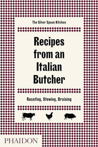 Recipes from an Italian Butcher 