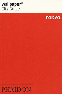 Wallpaper* City Guide Tokyo 