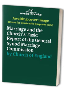 Marriage and the Church's Task 