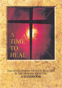 A Time to Heal (Handbook) 