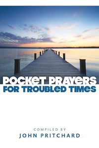 Pocket Prayers for Troubled Times 