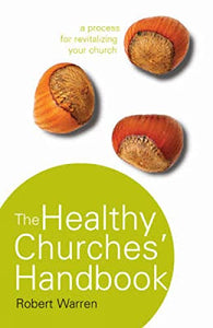 The Healthy Churches' Handbook 