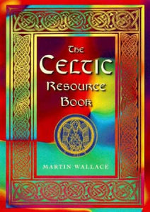 The Celtic Resource Book 