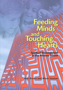 Feeding Minds and Touching Hearts 