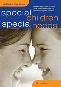 Special Children, Special Needs 