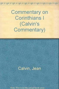 Commentary on Corinthians I 