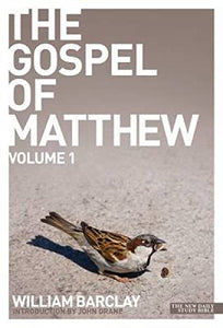 The Gospel of Matthew - volume 1 