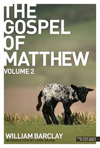 The Gospel of Matthew - volume 2 