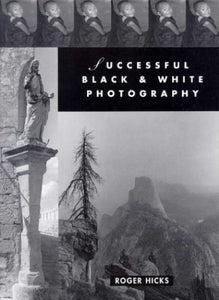 Successful Black-and-White Photography 