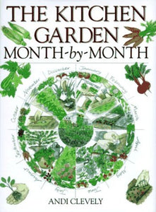 Kitchen Garden Month-by-Month 