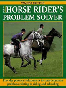 The Horse Rider's Problem Solver 