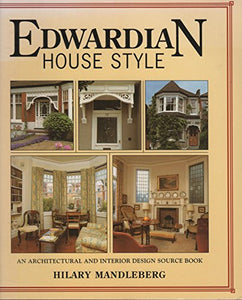 Edwardian House Style 