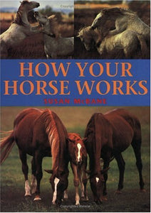 How Your Horse Works 