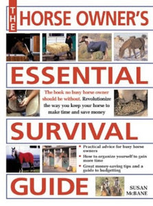 The Horse Owner's Essential Survival Guide 