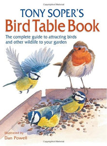 Tony Soper's Bird Table Book 